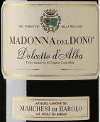 巴羅洛侯爵酒莊麥當(dāng)娜多姿桃紅葡萄酒(Marchesi di Barolo Madonna del Dono Dolcetto d'Alba, Piedmont, Italy)