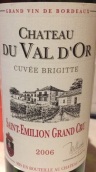 沃尔多酒庄特酿布里奇特干红葡萄酒(Chateau Du Val D'Or Cuvee Brigitte, Saint-Emilion Grand Cru, France)