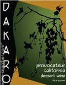 達(dá)卡洛普羅維科特甜酒(Dakaro Cellars Provacateur, California, USA)