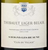 梯貝酒莊村莊（薩維尼村）白葡萄酒(Thibault Liger-Belair Clos du Village, Savigny-les-Beaune, France)