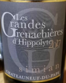 西米安酒莊大歌海娜希波呂特紅葡萄酒(Chateau Simian Les Grandes Grenachieres d'Hippolyte, Chateauneuf-du-Pape, France)