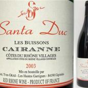 圣杜卡酒莊布頌干紅葡萄酒(Domaine Santa Duc Les Buissons Cairanne, Cotes du Rhone, France)