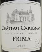 卡里南酒莊普里馬紅葡萄酒(Chateau Carignan Prima, Cadillac Cotes de Bordeaux, France)