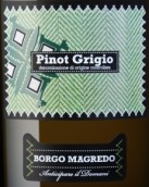 玛格丽朵灰皮诺干白葡萄酒(Borgo Magredo Pinot Grigio, Friuli-Venezia Giulia, Italy)