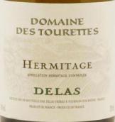 德拉斯兄弟隱士圖拉特園干白葡萄酒(Delas Freres Hermitage Domaine des Tourettes Blanc, Rhone, France)