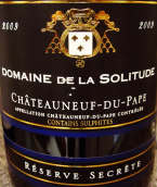 幽居酒莊秘密珍藏紅葡萄酒(Domaine de la Solitude Reserve Secrete, Chateauneuf-du-Pape, France)