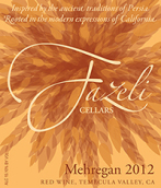 法澤利梅樂根干紅葡萄酒(Fazeli Cellars Mehregan, Temecula Valley, USA)