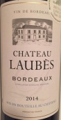 勞博酒莊紅葡萄酒(Chateau Laubes, Bordeaux, France)