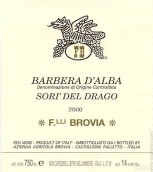 Fratelli Brovia Sori del Drago Barbera d'Alba, Piedmont, Italy