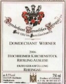 Domdechant Werner'sches Weingut Hochheimer Kirchenstuck Riesling Auslese, Rheingau, Germany