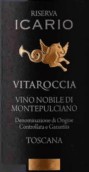 伊卡里奧酒莊維塔羅西亞高貴蒙特布查諾珍藏紅葡萄酒(Icario Vitaroccia Vino Nobile di Montepulciano Riserva DOCG, Tuscany, Italy)