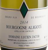 路西安雅各布酒莊阿里高特白葡萄酒(Domaine Lucien Jacob Bourgogne Aligote, Burgundy, France)