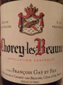 弗朗索瓦蓋伊父子（紹黑-伯恩村）干紅葡萄酒(Francois Gay et Fils Chorey-les-Beaune, Cote de Beaune, France)