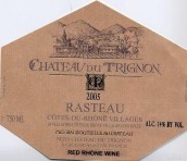 奎奧特家族特里尼翁酒莊拉斯多紅葡萄酒(Famille Quiot Chateau du Trignon, Rasteau, France)