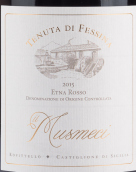 費(fèi)西納酒莊姆斯梅西珍藏紅葡萄酒(Tenuta di Fessina Musmeci Riserva Etna Rosso, Sicily, Italy)
