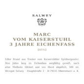 薩爾維酒莊馬克龍椅3年橡木桶貯藏蒸餾酒(Weingut Salwey Marc Vom Kaiserstuhl 3 Jahre Lagerung Im Eichenfass, Baden, Germany)