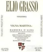 里奧拉索酒莊維尼亞馬蒂納巴貝拉紅葡萄酒(Elio Grasso Vigna Martina Barbera d'Alba, Piedmont, Italy)