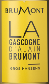 阿蘭布魯蒙加斯科尼大滿勝甜白葡萄酒(La Gascogne D'Alain Brumont Gros Manseng Doux, Cotes de Gascogne, France)