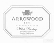 艾洛德酒莊貓頭鷹溪園精選遲摘雷司令干白葡萄酒(Arrowood Vineyards Hoot Owl Creek Vineyards Special Select Late Harvest Riesling, Alexander Valley. USA)