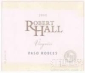 羅伯特霍爾維歐尼干白葡萄酒(Robert Hall Winery Viognier, Paso Robles, USA)