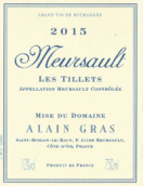 格拉斯酒莊泰勒（默爾索村）白葡萄酒(Alain Gras Les Tillets, Meursault, France)