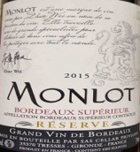 夢隴酒莊珍藏紅葡萄酒(Chateau Monlot Reserve, Bordeaux Superieur, France)