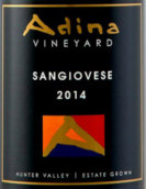 艾琳娜桑嬌維塞干紅葡萄酒(Adina Vineyard Sangiovese, Hunter Valley, Australia)