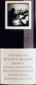 双掌嬉皮园西拉干红葡萄酒(Two Hands Zippy's Block Shiraz, Barossa Valley, Australia)