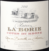 伯西城堡紅葡萄酒（羅訥河谷丘）(Chateau La Borie, Cotes du Rhone, France)