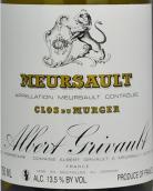 艾伯特·格里沃酒莊穆杰（默爾索村）白葡萄酒(Domaine Albert Grivault Clos du Murger, Meursault, France)