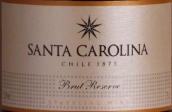 圣卡羅酒莊珍藏極干型起泡酒(Santa Carolina Sparkling Brut Reserve, Central Valley, Chile)