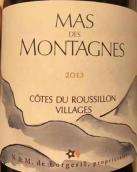 山地酒莊（露喜龍村莊級）紅葡萄酒(Mas des Montagnes Cotes du Roussillon Villages, Languedoc-Roussillon, France)